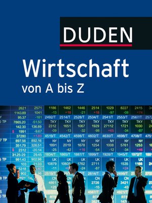 cover image of Duden Wirtschaft von a bis Z